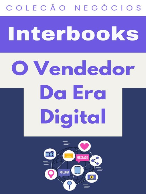 Title details for O Vendedor Da Era Digital by Interbooks - Available